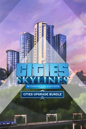 Cities: Skylines - Cities Upgrade Bundle