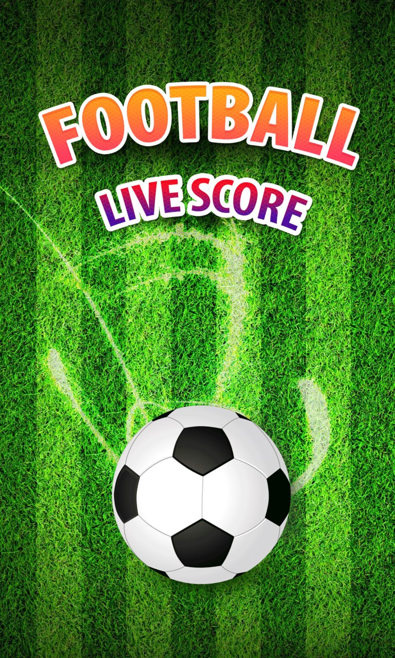 Football Live Score™ for Windows 10 free download