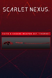 SCARLET NEXUS Yuito & Kasane Weapon Set "Thorns"