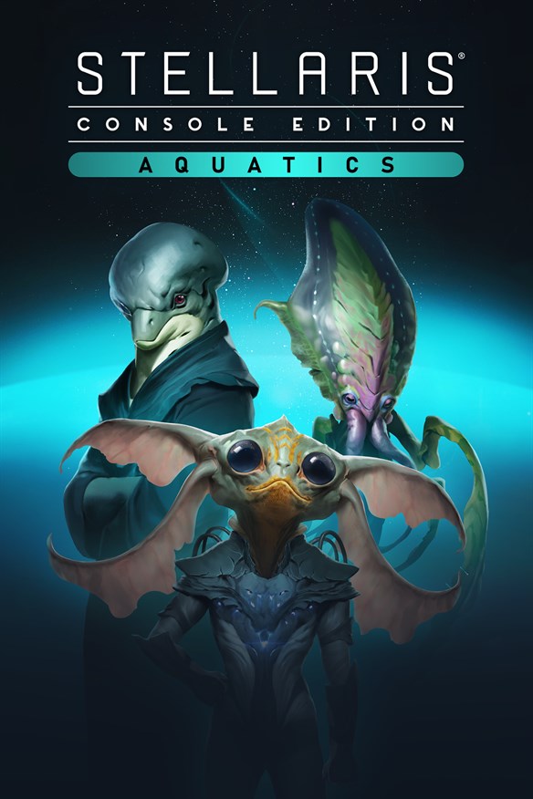 Stellaris: Console Edition - Aquatics Species Pack (X|S) Xbox Series X|S and Xbox One cover art