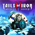 Tails of Iron 2: Whiskers of Winter