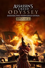 Assassin’s CreedⓇ Odyssey – Dziedzictwo Pierwszego Ostrza – Epizod 2: Spuścizna Cienia