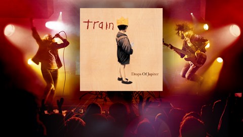 "Drops of Jupiter" - Train