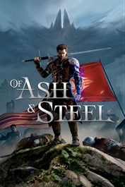 Of Ash and Steel