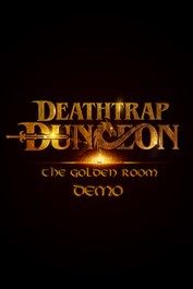 Deathtrap Dungeon: The Golden Room Demo