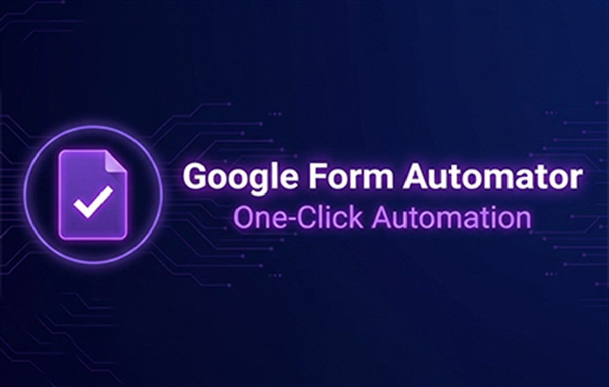 Google Form Automator