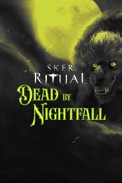 Sker Ritual - Dead by Nightfall