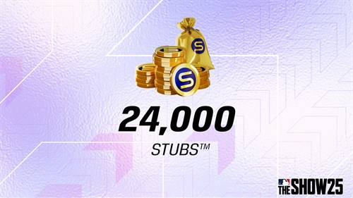 Stubs™ (24,000) for MLB® The Show™ 25