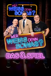 Wer weiß denn sowas? - Das 3. Spiel