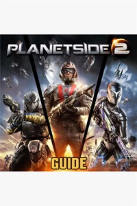 PlanetSide 2 Guide by GuideWorlds.com