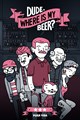 Dude, Where Is My Beer?