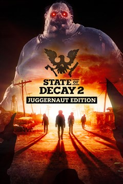 Cover poster for State of Decay 2: Juggernaut Edition