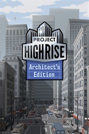 Project Highrise: Architect's Edition