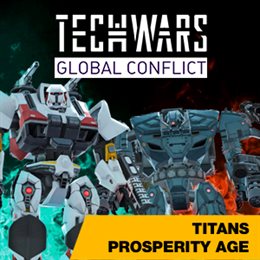Aperçu Techwars Global Conflict - Titans Prosperity Age