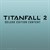 Titanfall® 2 Deluxe Edition Content