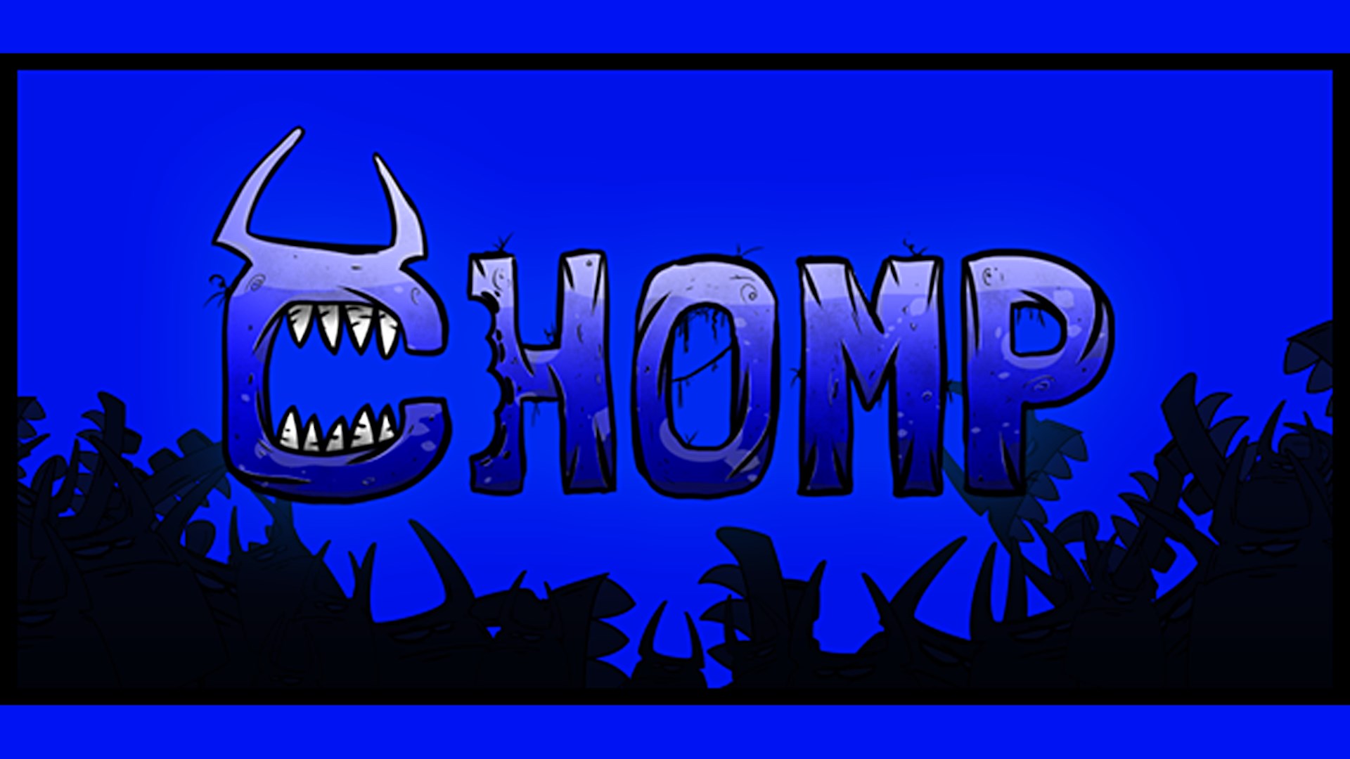 Chomp!