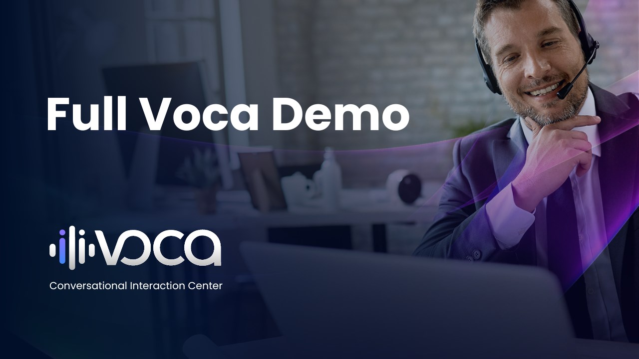 Snapshot 1 of Voca Conversational Interaction Center