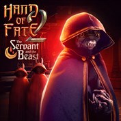 Hand of Fate 2: The Servant and the Beast
