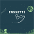 CASSETTE BOY