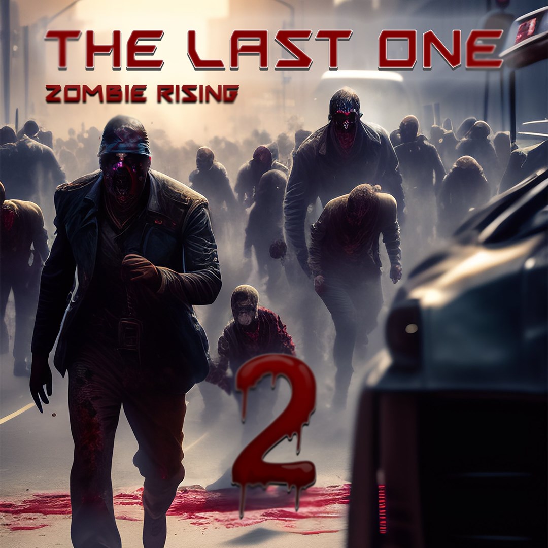 The last one II : Zombie Rising (2023 Edition)