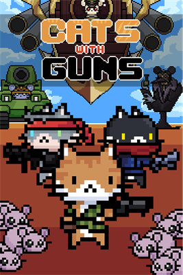 Cats With Guns (W10)