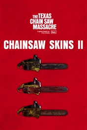 The Texas Chain Saw Massacre - PC Edition - Chainsaw Skin Variants 2