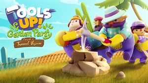 Tools Up! Garden Party - Episode 2: Tunnel Vision