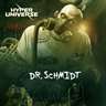 Hyper Universe: Doctor Schmidt Premium Pack