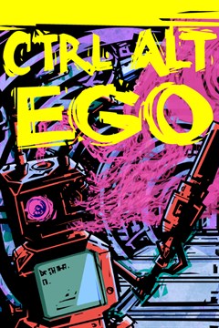 Cover poster for Ctrl Alt Ego