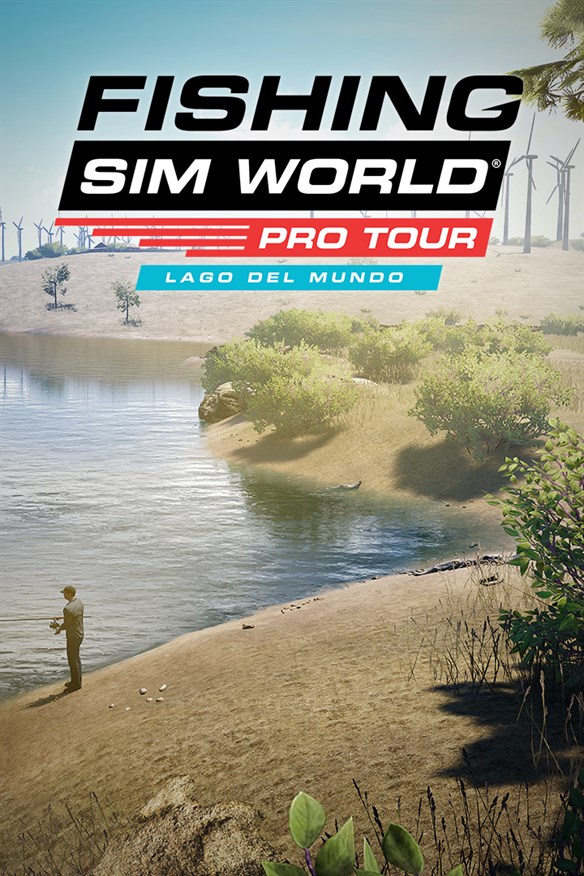 Fishing Sim World: Pro Tour - Lago del mundo Xbox Series X|S and Xbox One cover art