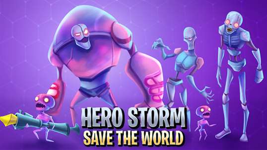 Hero Storm Save the World screenshot 4