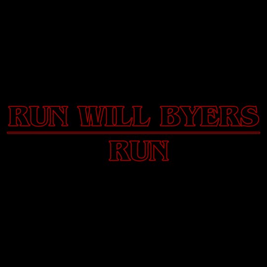 Run Will Byers Run Demo cover art