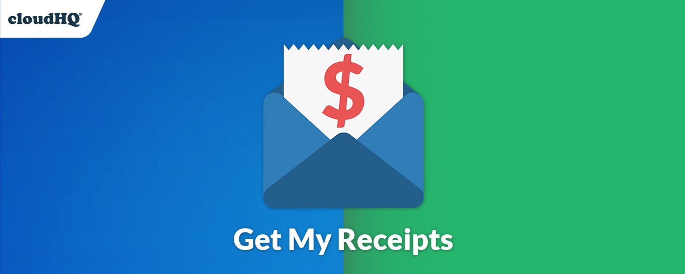 Get My Receipts by cloudHQ promo image