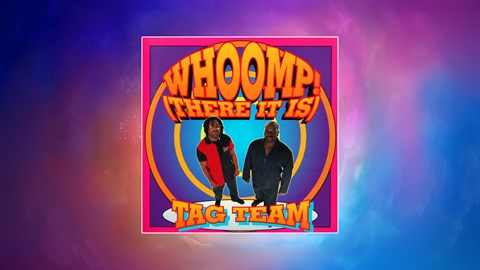 Tag Team - "Whoomp! There It Is"