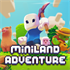 Miniland Adventure