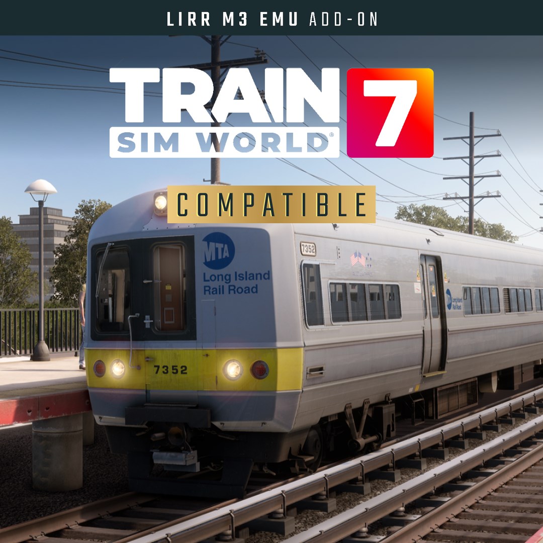 Train Sim World® 7: LIRR M3
