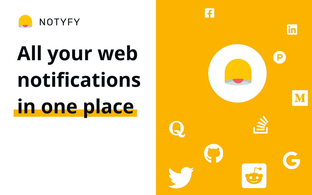 Notyfy - Web Notifications in One Place