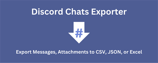 Discord Chats Exporter - Capture Messages Attachments in One Click marquee promo image