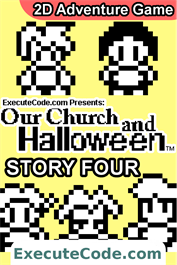 Our Church and Halloween RPG (Story Four)