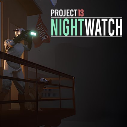 Project 13: Nightwatch