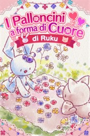 I palloncini a forma di cuore di Ruku