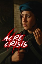 Acre Crisis (Xbox Series X|S)