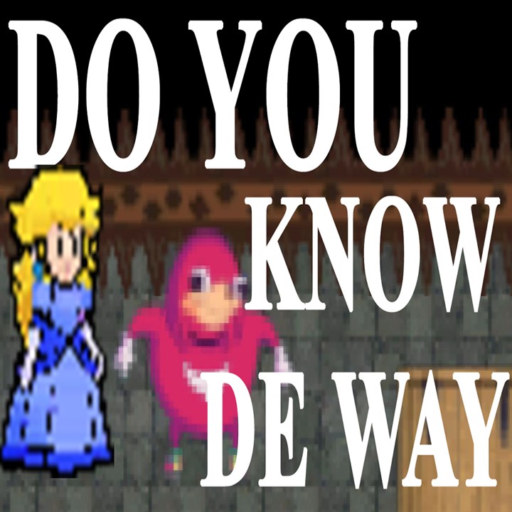 Do you know de way