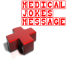 Medical Jokes Messages