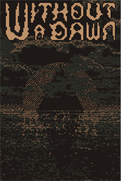Without a Dawn