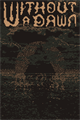 Without a Dawn
