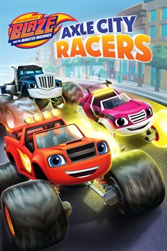 Cover poster for Blaze and the Monster Machines: Axle City Racers