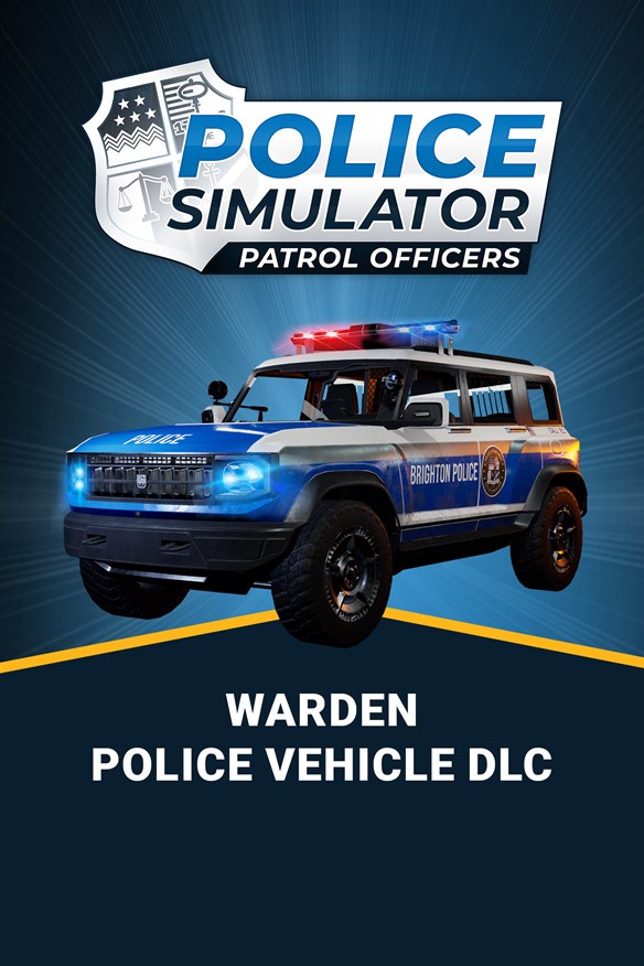 Police Simulator: Patrol Officers: Warden Police Vehicle DLC Xbox Series X|S and Xbox One cover art