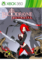 BloodRayne: Betrayal