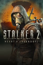 S.T.A.L.K.E.R. 2: Heart of Chornobyl - Windows Edition